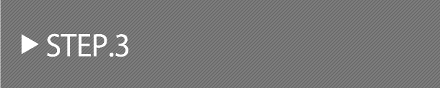 STEP.3